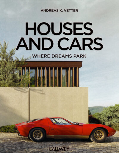 Book cover titled “Houses and Cars: Where Dreams Park” by Andreas K. Vetter, featuring a modern house and a red sports car parked in front.
